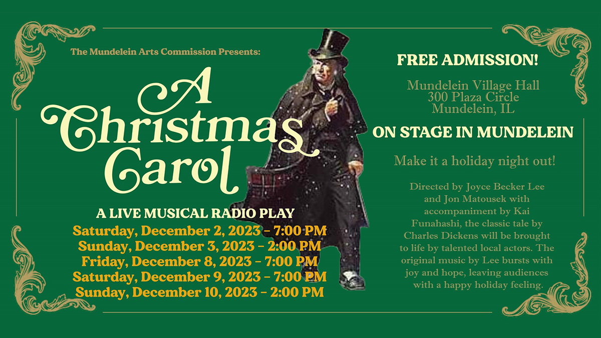 A Christmas Carol: A Live Musical Radio Play presented by The Mundelein Arts Commission 